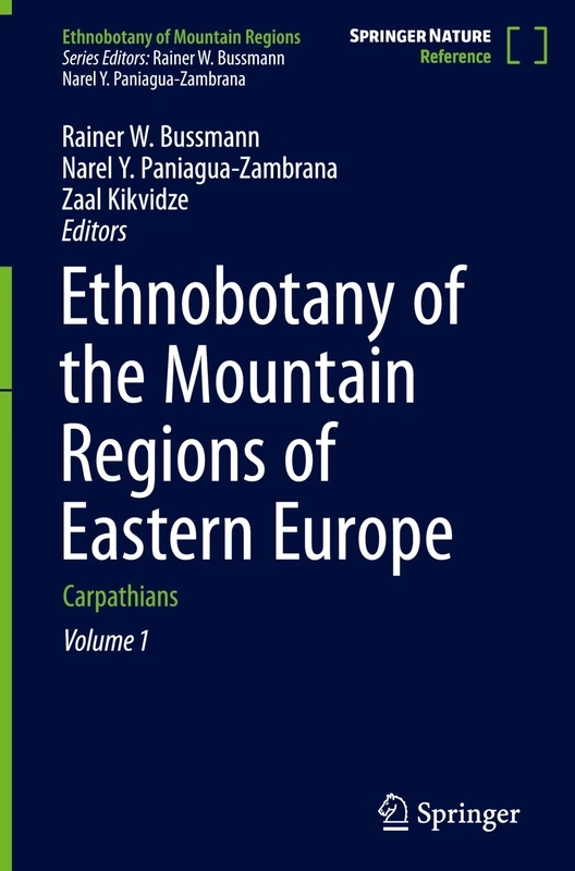 Ethnobotany of the Mountain Regions of Eastern Europe: Carpathians