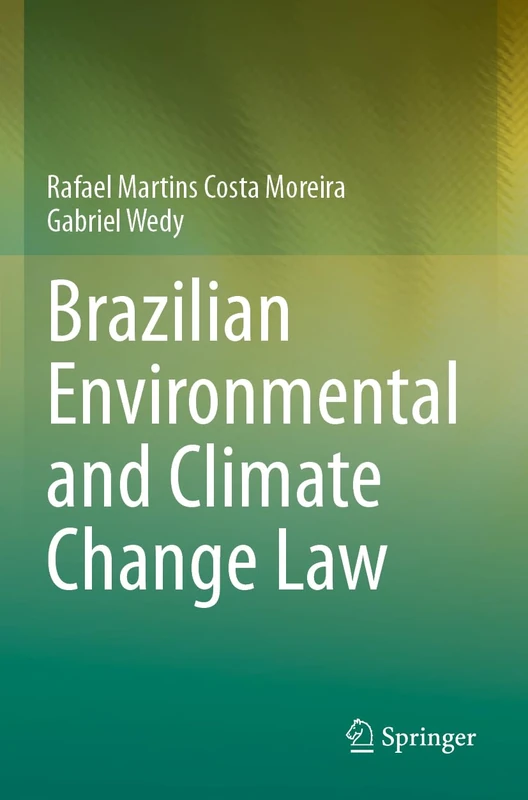 Brazilian Environmental and Climate Change Law