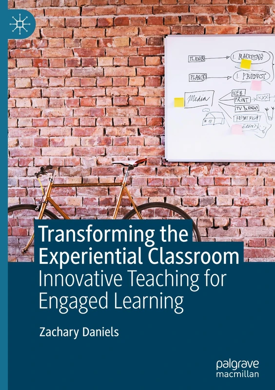 MACMILLAN Transforming the Experiential Classroom Book