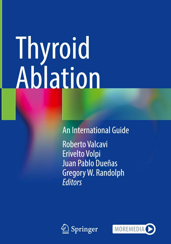 Thyroid Ablation: An International Guide