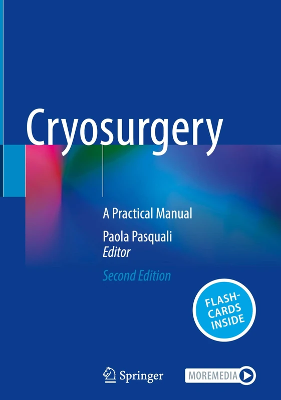 Cryosurgery: A Practical Manual