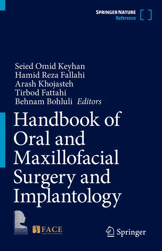 Handbook of Oral and Maxillofacial Surgery and Implantology