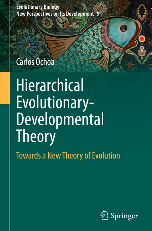 Springer Hierarchical Evolutionary-Developmental Theory Book