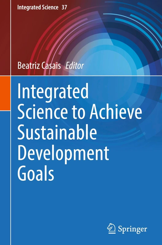 Integrated Science to Achieve Sustainable Development Goals: 37