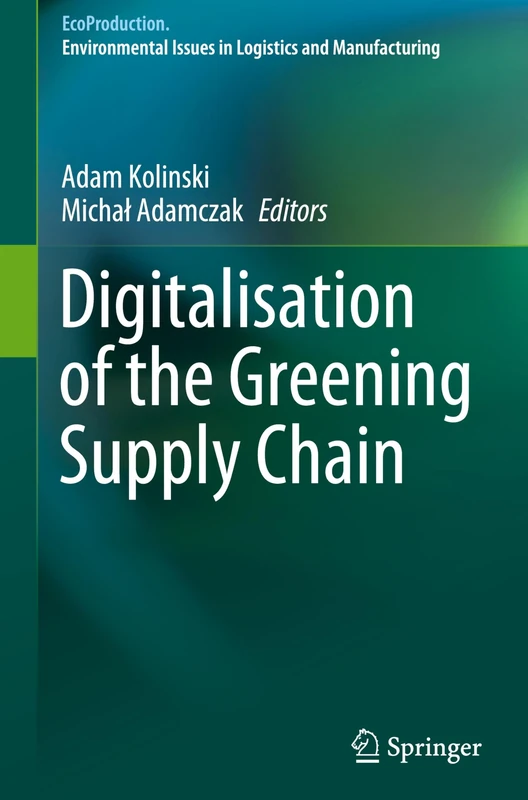 Digitalisation of the Greening Supply Chain (EcoProduction)