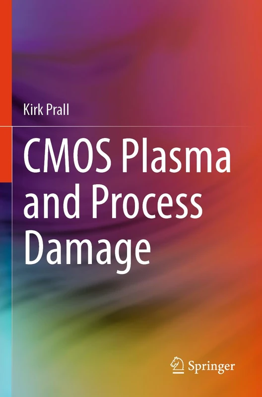 CMOS Plasma and Process Damage