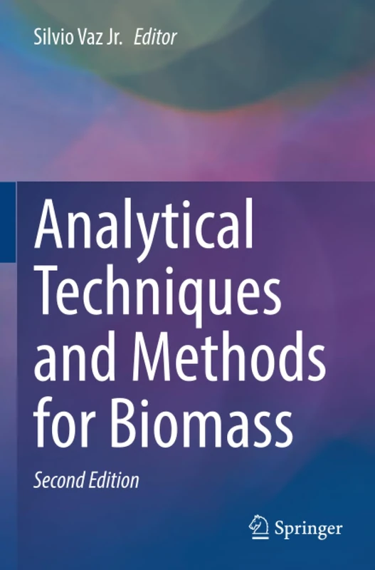 Analytical Techniques and Methods for Biomass
