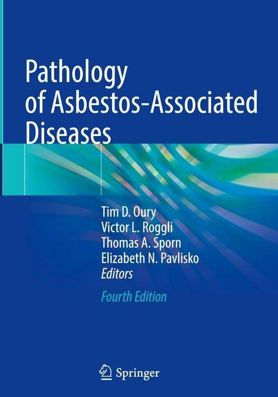 Pathology of Asbestos-Associated Diseases