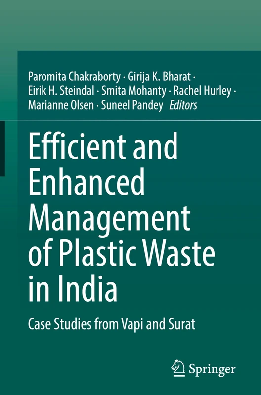 Efficient and Enhanced Management of Plastic Waste in India: Case Studies from Vapi and Surat