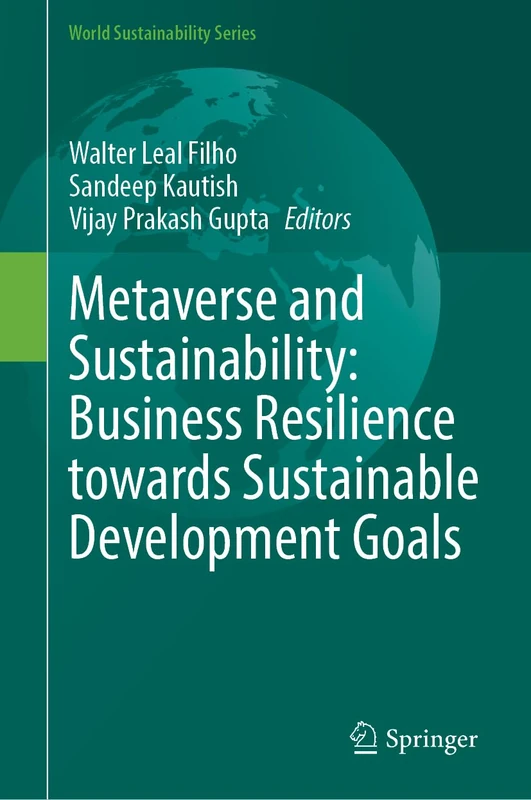 Springer Metaverse and Sustainability Business Resilience Book