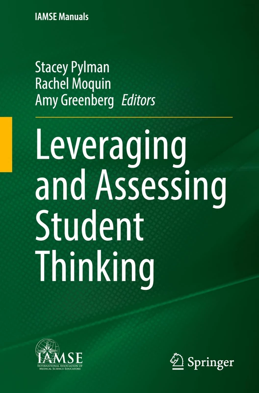 Leveraging and Assessing Student Thinking (IAMSE Manuals)