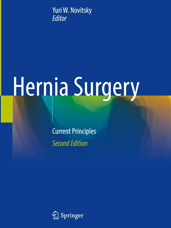 Hernia Surgery: Current Principles