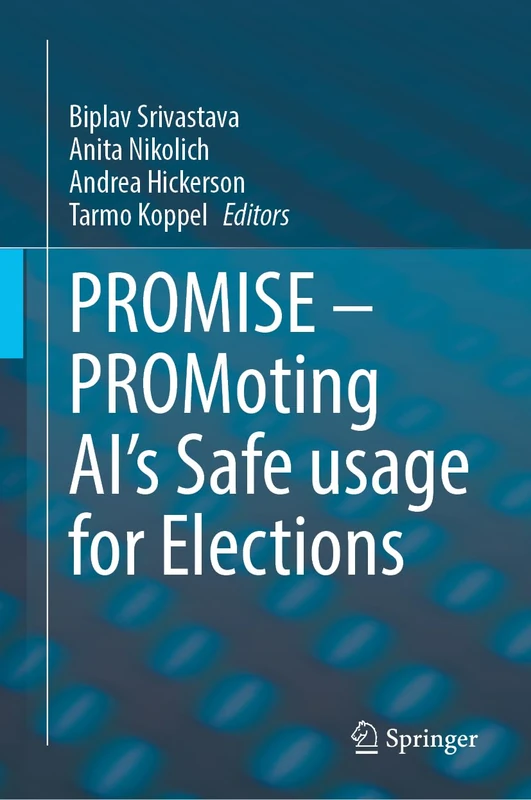 PROMISE - Promoting AI's Safe Usage for Elections - Springer - Image 1