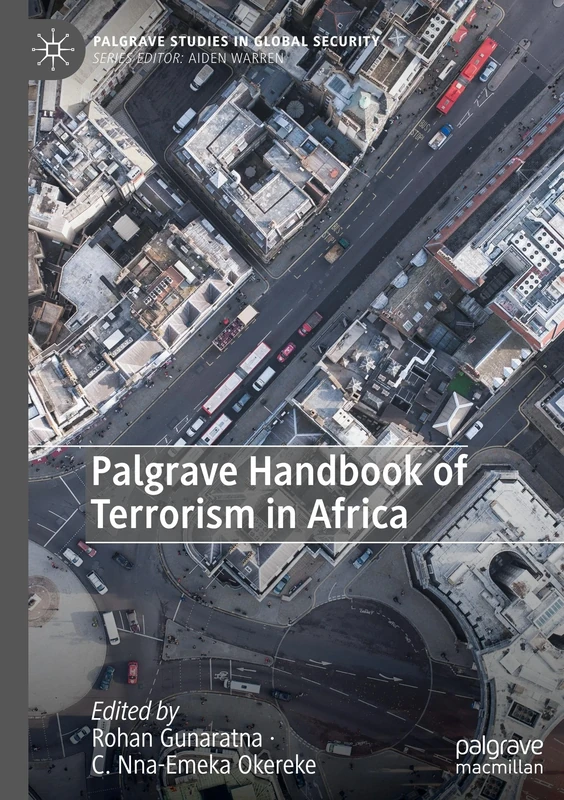 Palgrave Handbook of Terrorism in Africa (Palgrave Studies in Global Security)