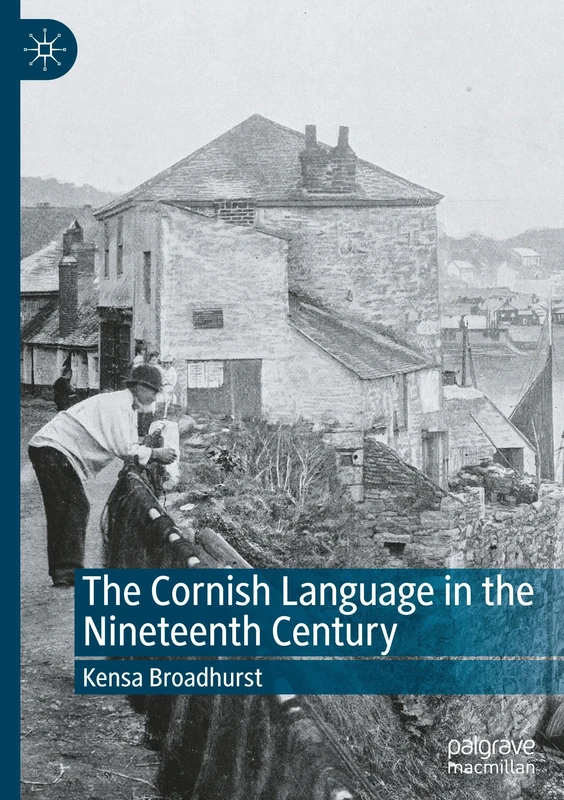 The Cornish Language in the Nineteenth Century
