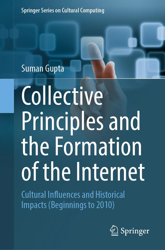 Springer Collective Principles and the Formation of the Internet