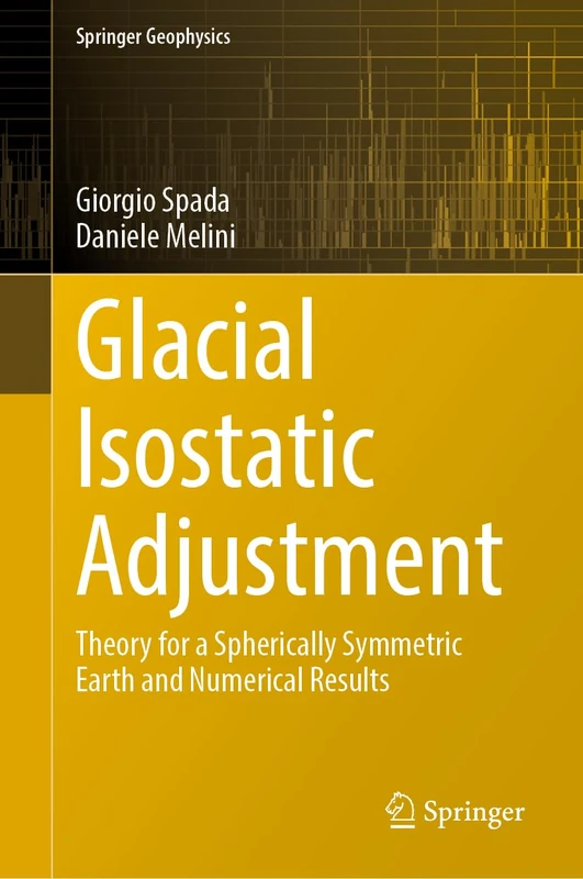 Springer Glacial Isostatic Adjustment - Geophysics Textbook