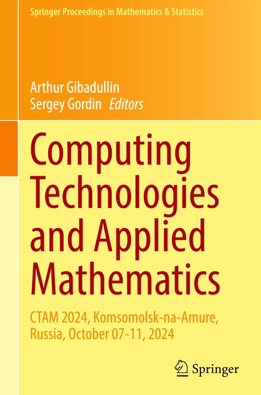 Springer CTAM 2024 Computing Technologies and Applied Mathematics