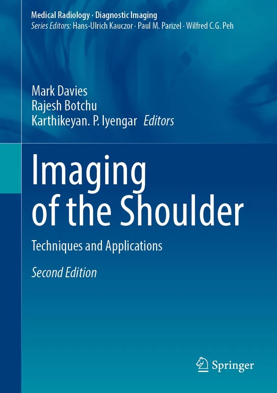 Imaging of the Shoulder: Techniques and Applications (Medical Radiology)