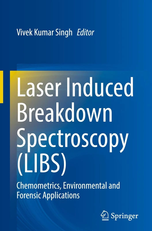 Laser Induced Breakdown Spectroscopy (LIBS): Chemometrics, Environmental and Forensic Applications