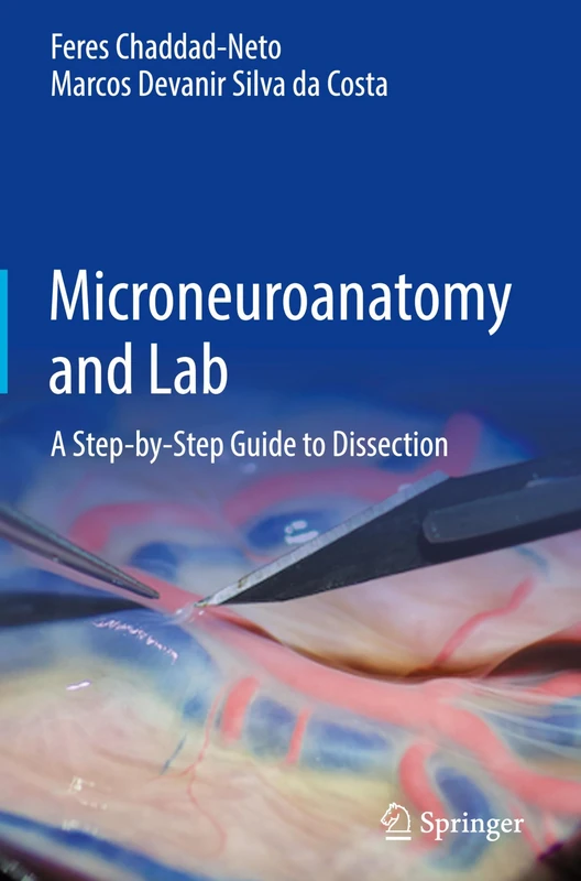 Microneuroanatomy and Lab: A Step-by-Step Guide to Dissection