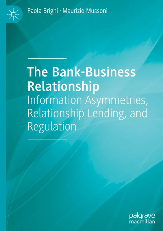 MACMILLAN The Bank-Business Relationship - Business Law Book
