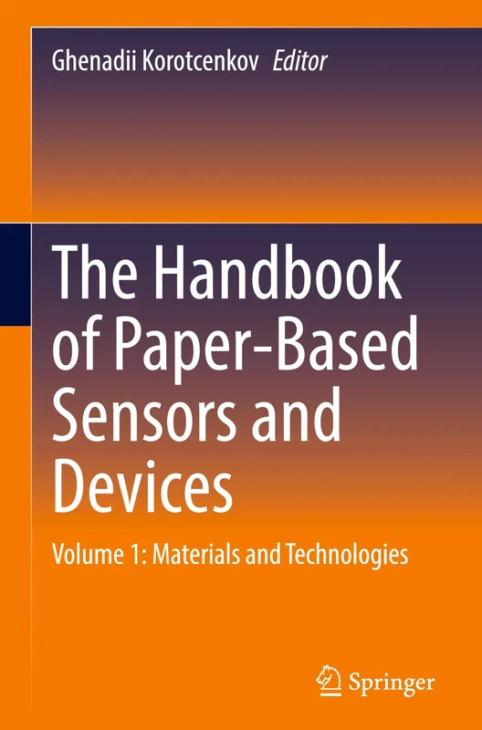 The Handbook of Paper-Based Sensors and Devices: Volume 1: Materials and Technologies - Image 1