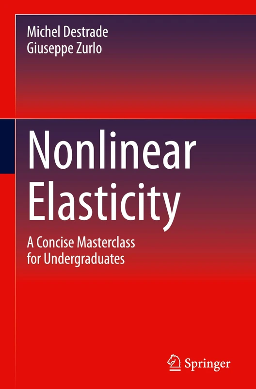 Nonlinear Elasticity: A Concise Masterclass for Undergraduates