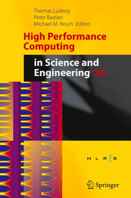 High Performance Computing in Science and Engineering '23: Transactions of the High Performance Computing Center, Stuttgart (HLRS) 2023