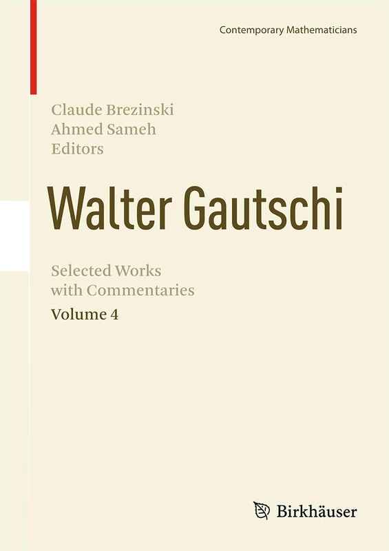 Birkhauser Walter Gautschi Volume 4 - Selected Works