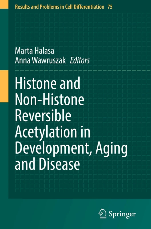 Springer - Histone and Non-Histone Reversible Acetylation
