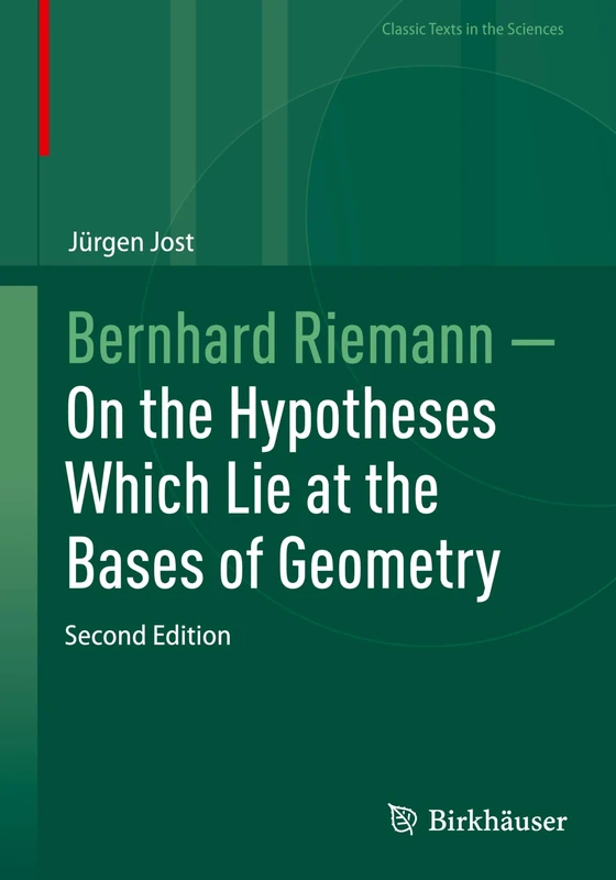 Birkhauser Bernhard Riemann - On the Hypotheses of Geometry