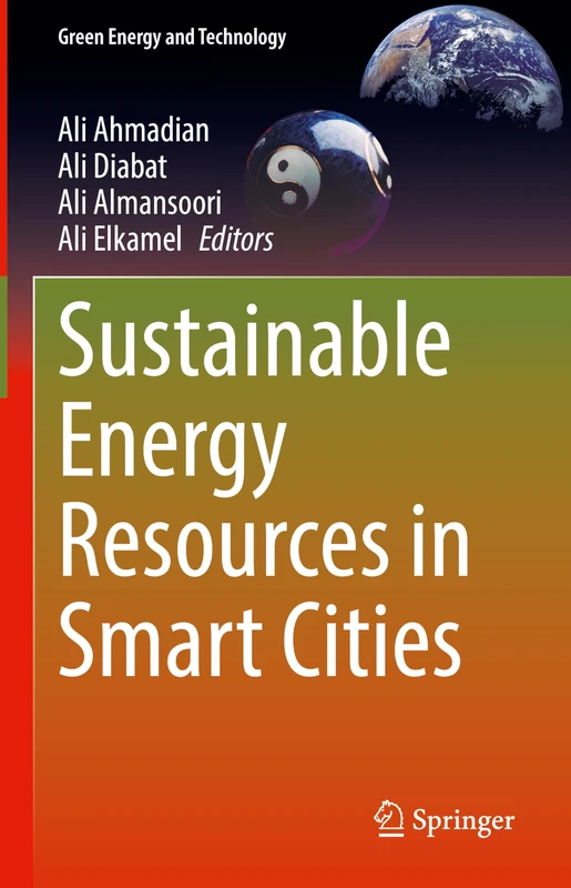 Sustainable Energy Resources in Smart Cities (Green Energy and Technology)