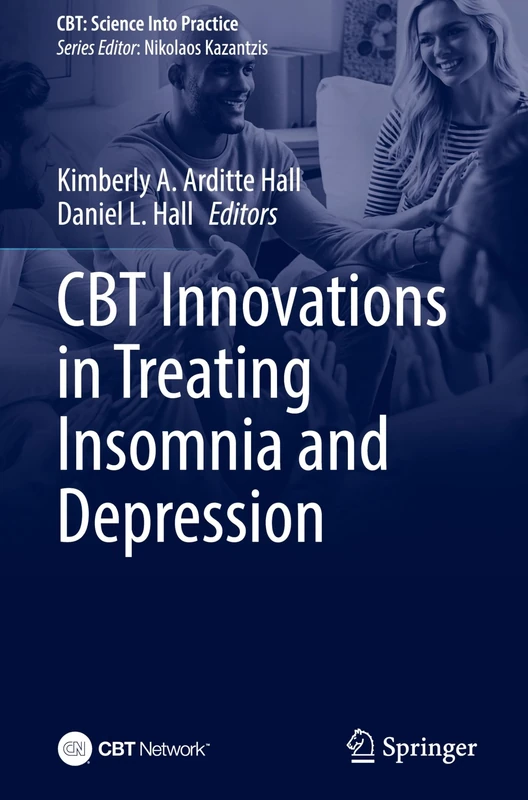 CBT Innovations in Treating Insomnia and Depression (CBT: Science Into Practice)