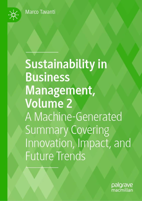MACMILLAN Sustainability in Business Management, Volume 2