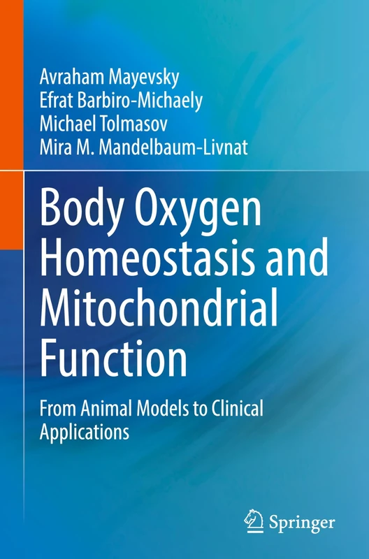Springer - Body Oxygen Homeostasis and Mitochondrial Function