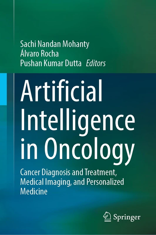 Artificial Intelligence in Oncology: Cancer Diagnosis and Treatment, Medical Imaging, and Personalized Medicine