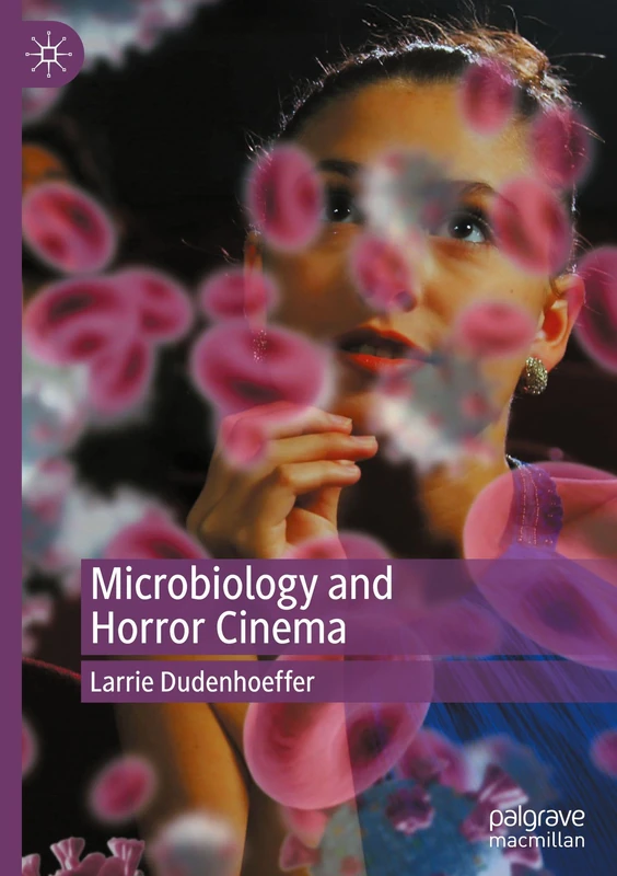 Microbiology and Horror Cinema