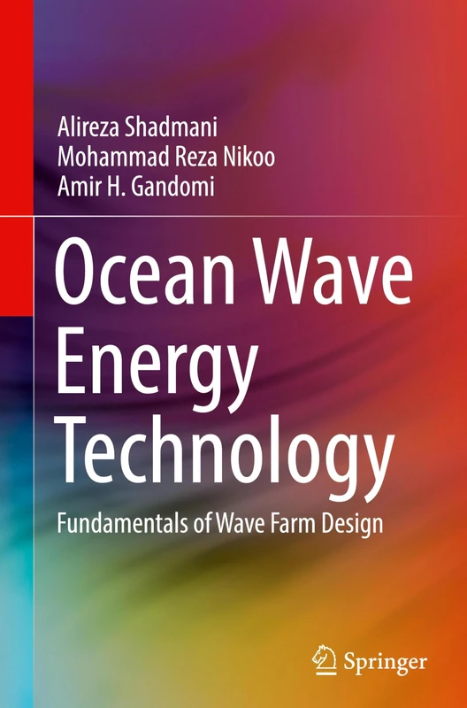 Ocean Wave Energy Technology: Fundamentals of Wave Farm Design