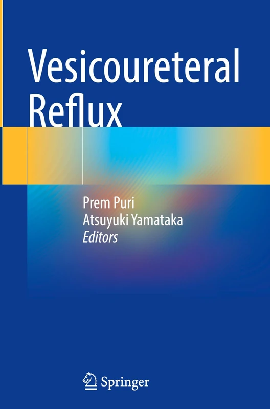 Springer Vesicoureteral Reflux - Medical Paediatrics Book