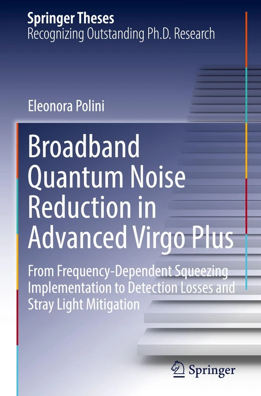 Springer - Broadband Quantum Noise Reduction in Virgo Plus