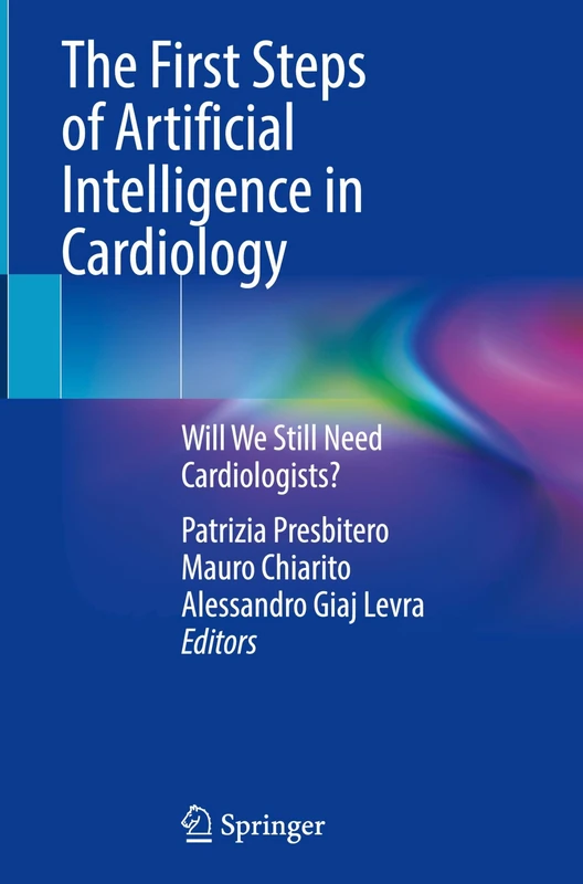 The First Steps of Artificial Intelligence in Cardiology: Will We Still Need Cardiologists? - Image 1