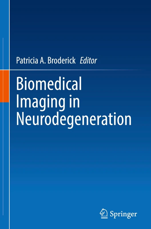 Biomedical Imaging in Neurodegeneration