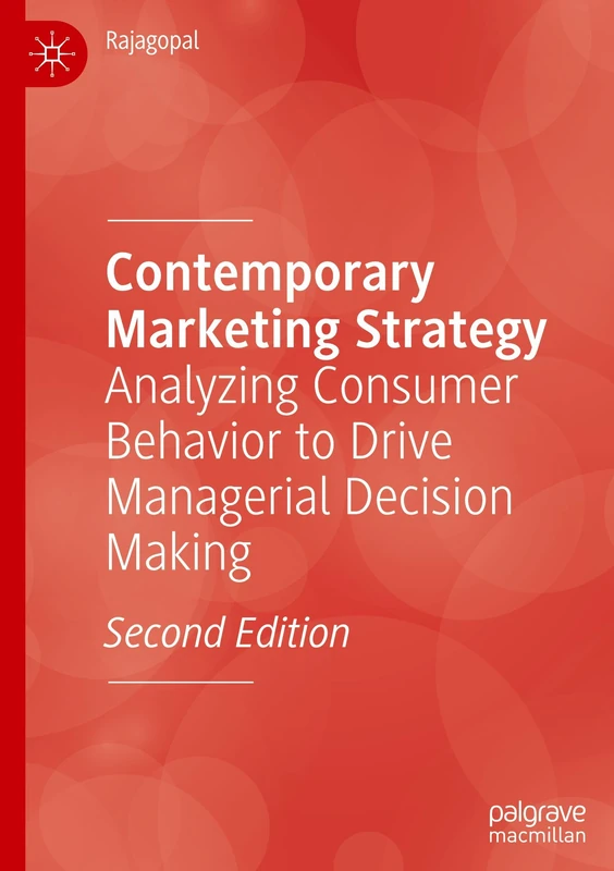 Macmillan Contemporary Marketing Strategy - Consumer Behavior
