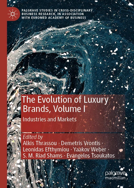 MACMILLAN The Evolution of Luxury Brands, Volume I - Books