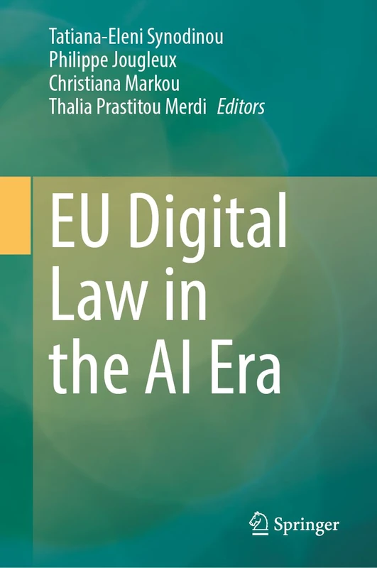 EU Digital Law in the AI Era