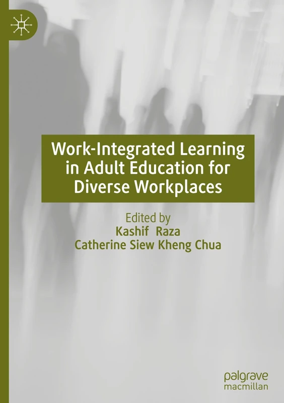 Work-Integrated Learning in Adult Education for Diverse Workplaces