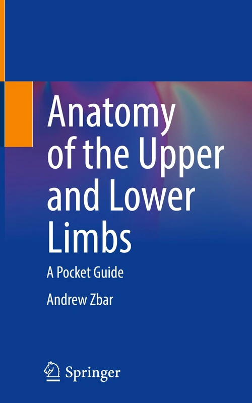Anatomy of the Upper and Lower Limbs: A Pocket Guide - Image 1