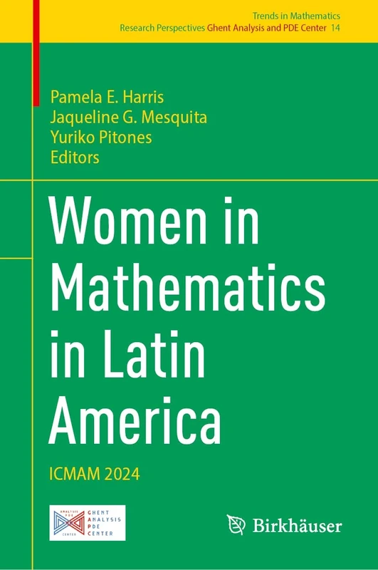 Women in Mathematics in Latin America: ICMAM 2024: 14 (Trends in Mathematics, 14)