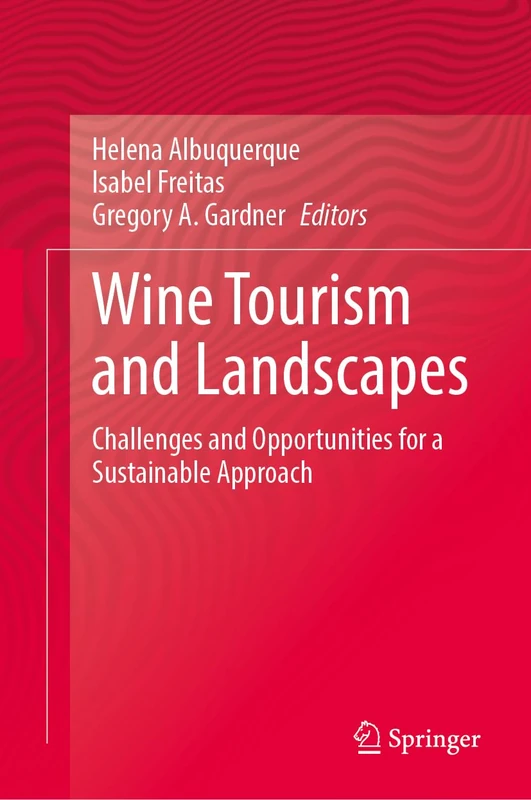 Springer - Wine Tourism and Landscapes Book